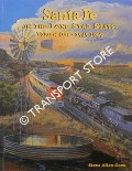 Santa Fe in the Lone Star State by GOEN, Steve Allen